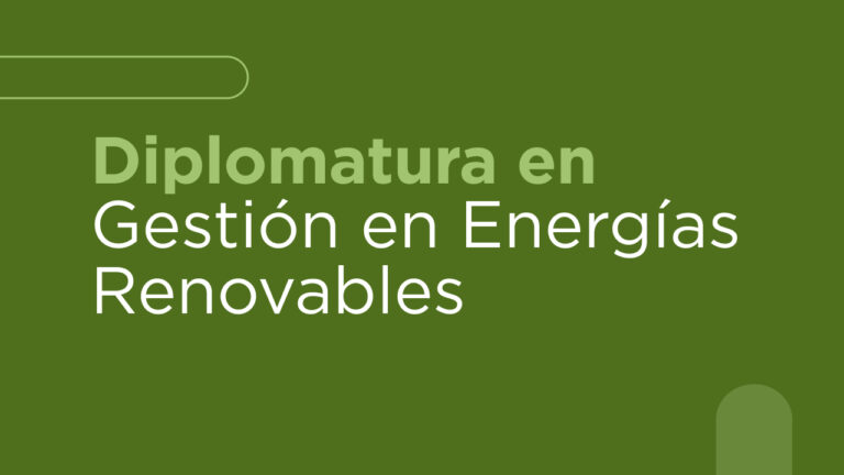 DIPLO EN Gestión en Energías Renovables