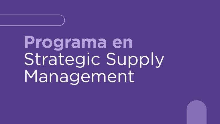 Programa en Strategic Supply Management