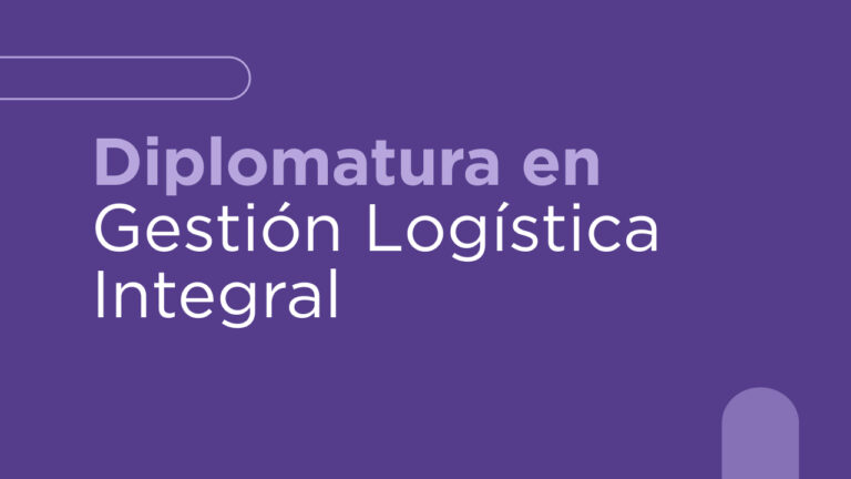 Diplomatura en Gestión Logística integral