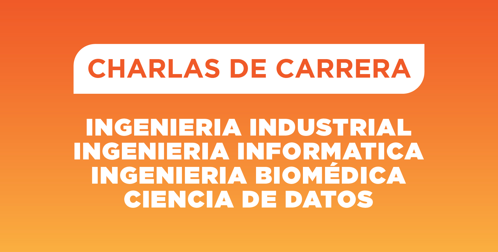 Charlas_de_Carrera_-_Facultad_de_Ingeniería_2024-04