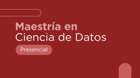 MAESTRÍA EN CIENCIA DE DATOS-1