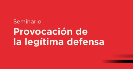 Seminario Provocación de la legítima defensa-06